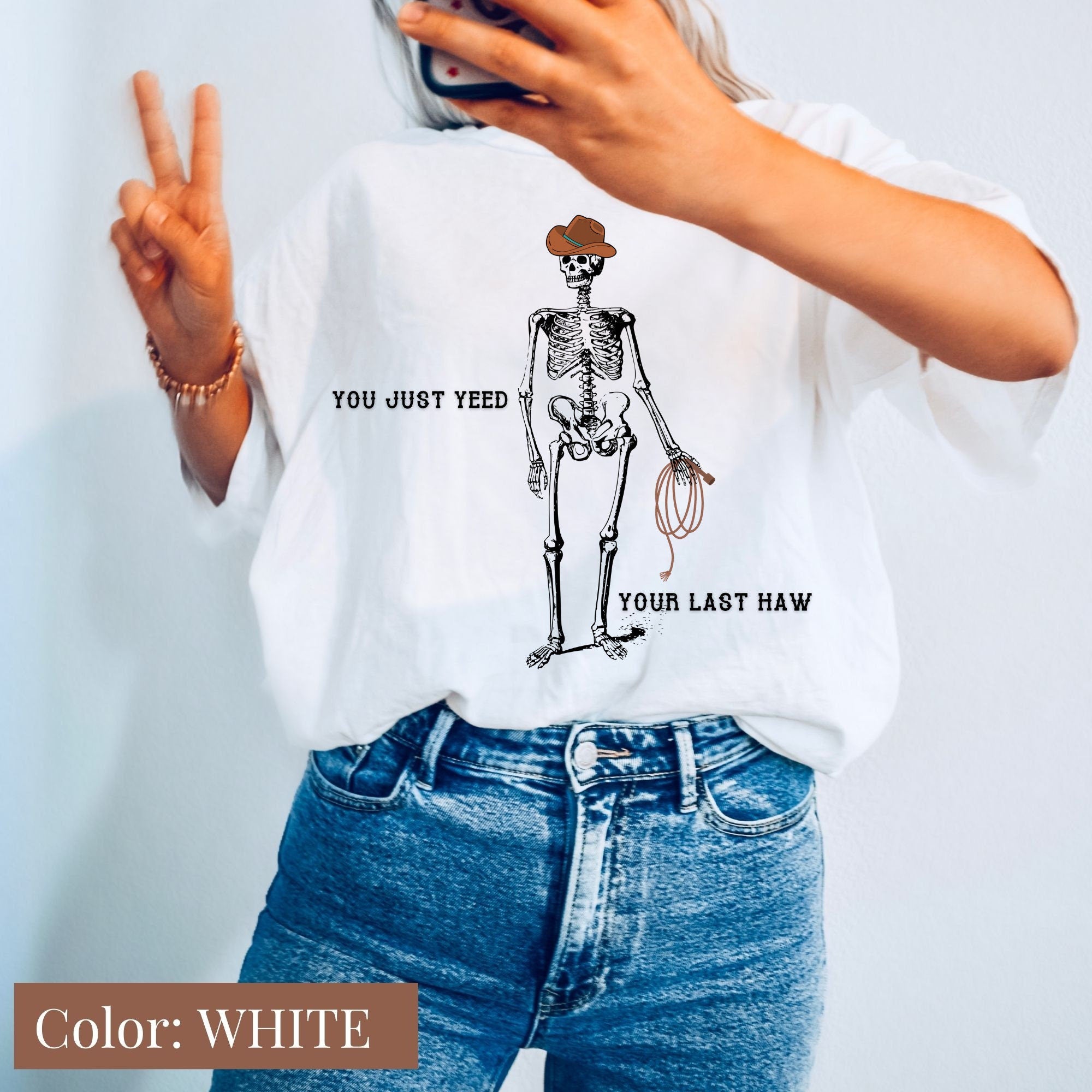 You Just Yeed Your Last Haw Shirt