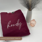 Howdy Western Sweatshirt - Embroidered Sweatshirt